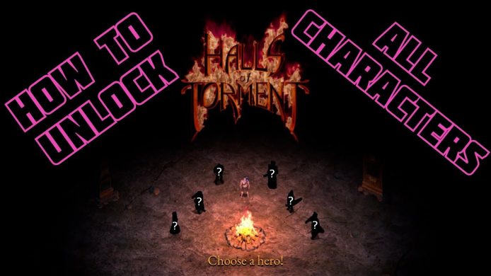 How To Get All Characters In Halls Of Torment