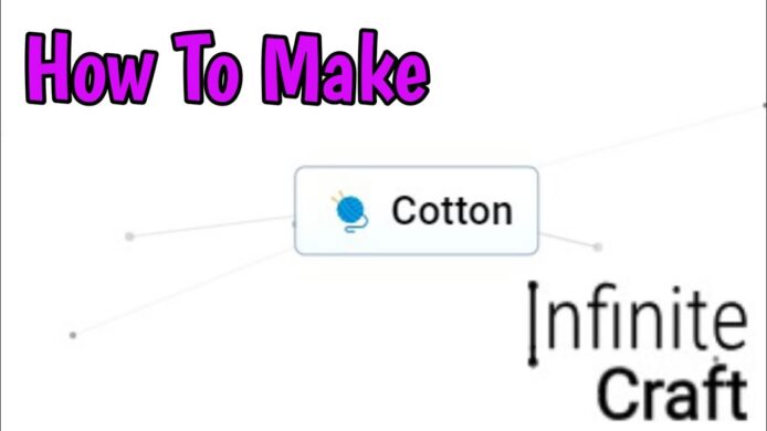 How To Make Cotton In Infinite Craft